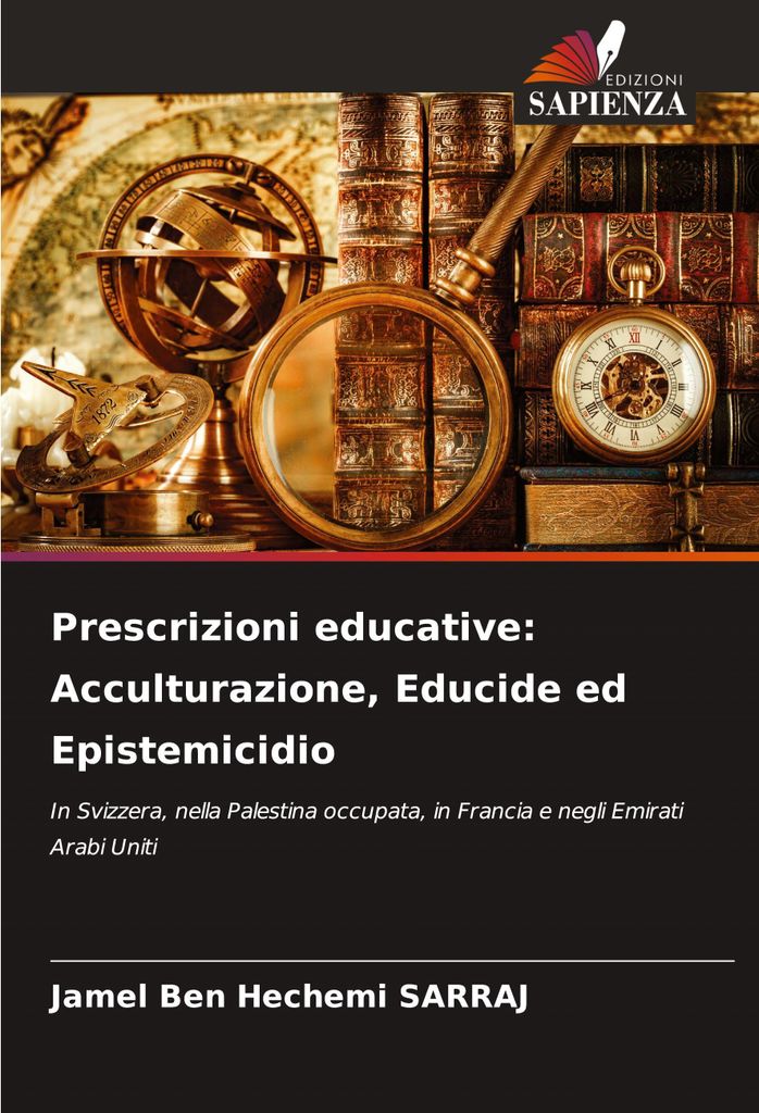 Prescrizioni educative: Acculturazione, Educide ed Epistemicidio