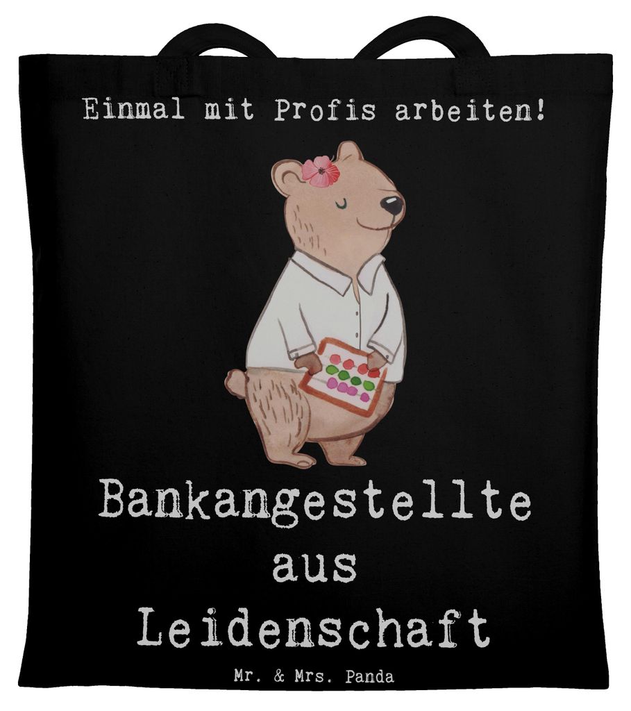 Mr. & Mrs. Panda totebag Bankangestellte Leidenschaft - Schwarz - Geschenk, Shopping Tasche, Spruch, Jutebeutel, Witzig, Beruf, Laptoptasche, Schul...