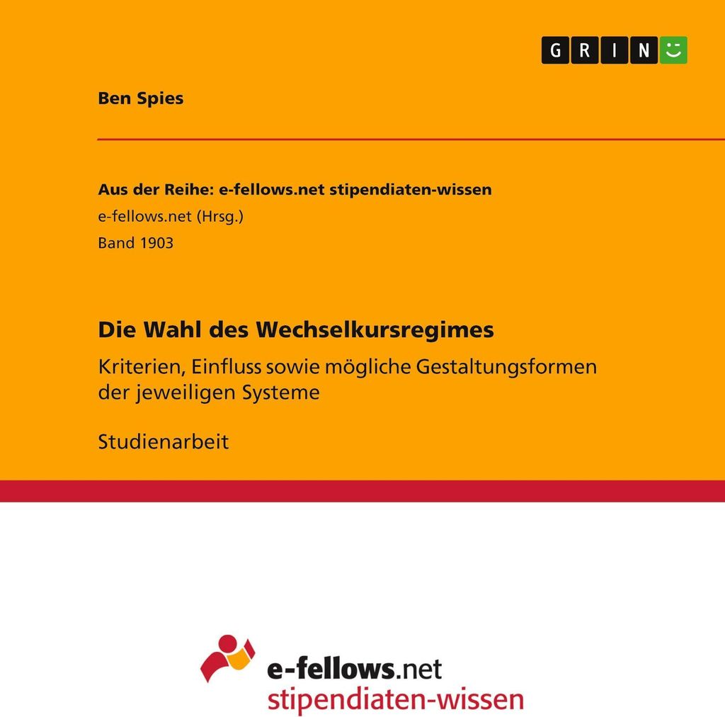 Die Wahl des Wechselkursregimes