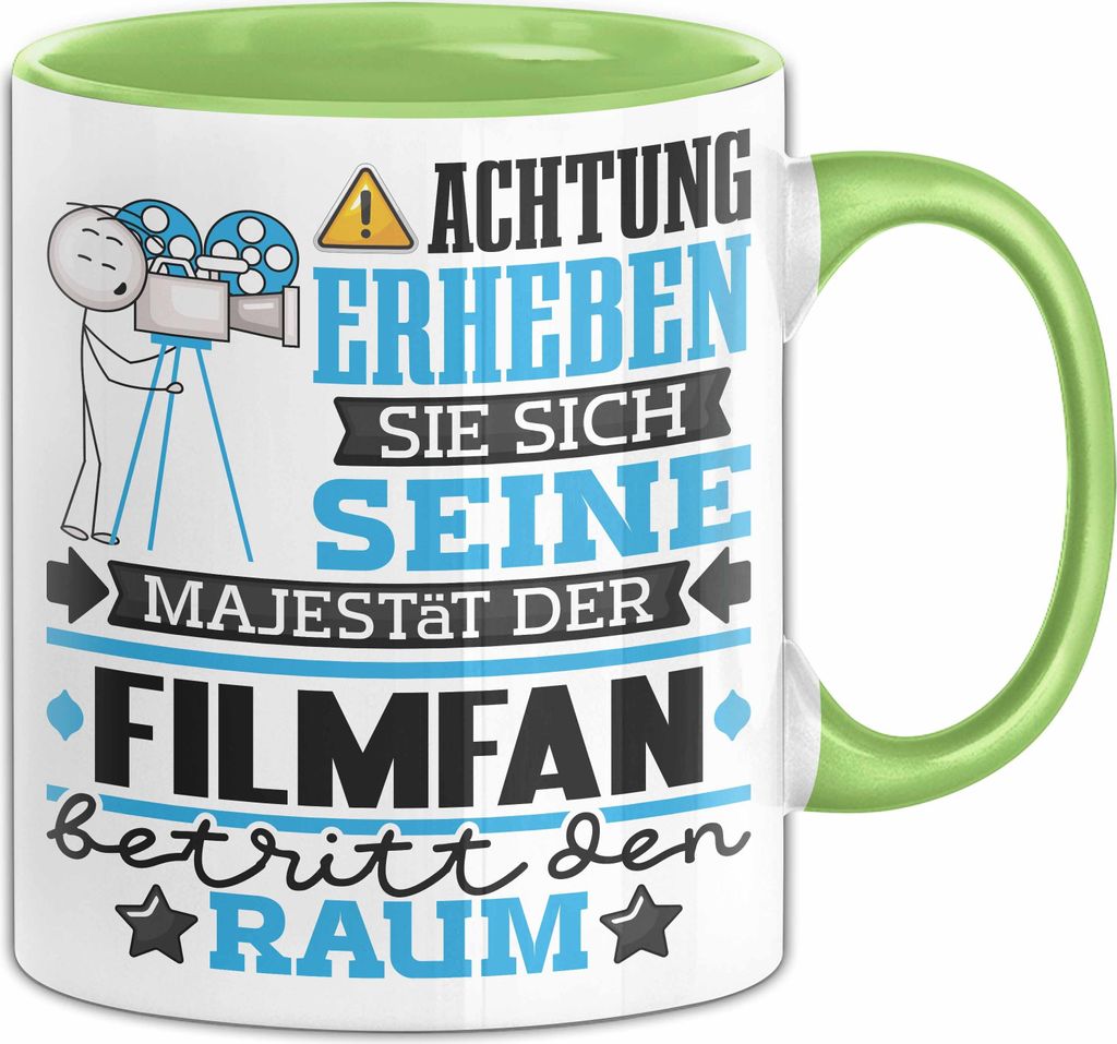 Filmfan Geschenk Tasse Lustiger Spruch Erheben Sie Sich Der Filmfan Betritt den Raum (Grün)