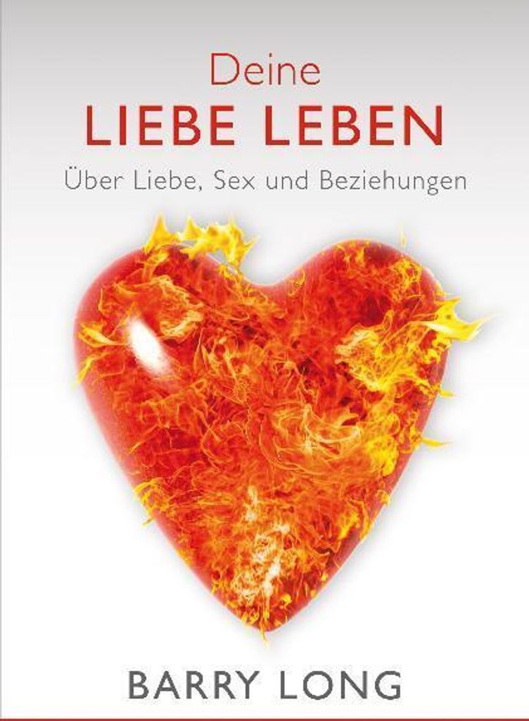 Deine Liebe leben