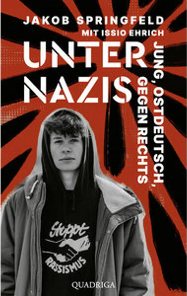 Comprendre l'Allemagne actuelle avec Unter Nazis : livre contre le radicalisme