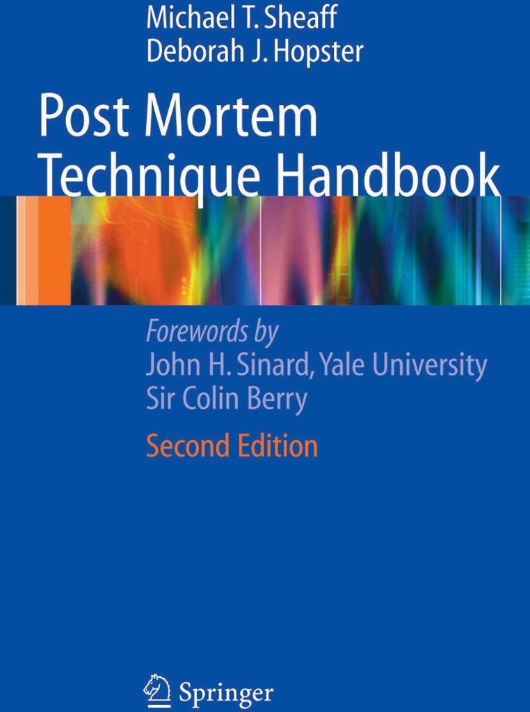 Post Mortem Technique Handbook
