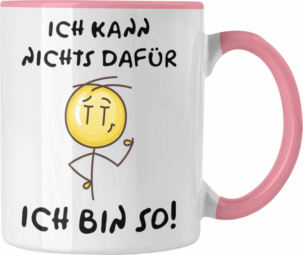 Trendation - Kollegin Tasse Geschenk Grafik Ich Kann Nichts Dafür Ich Bin So Geschenkidee Spruch Lustig (Rosa)