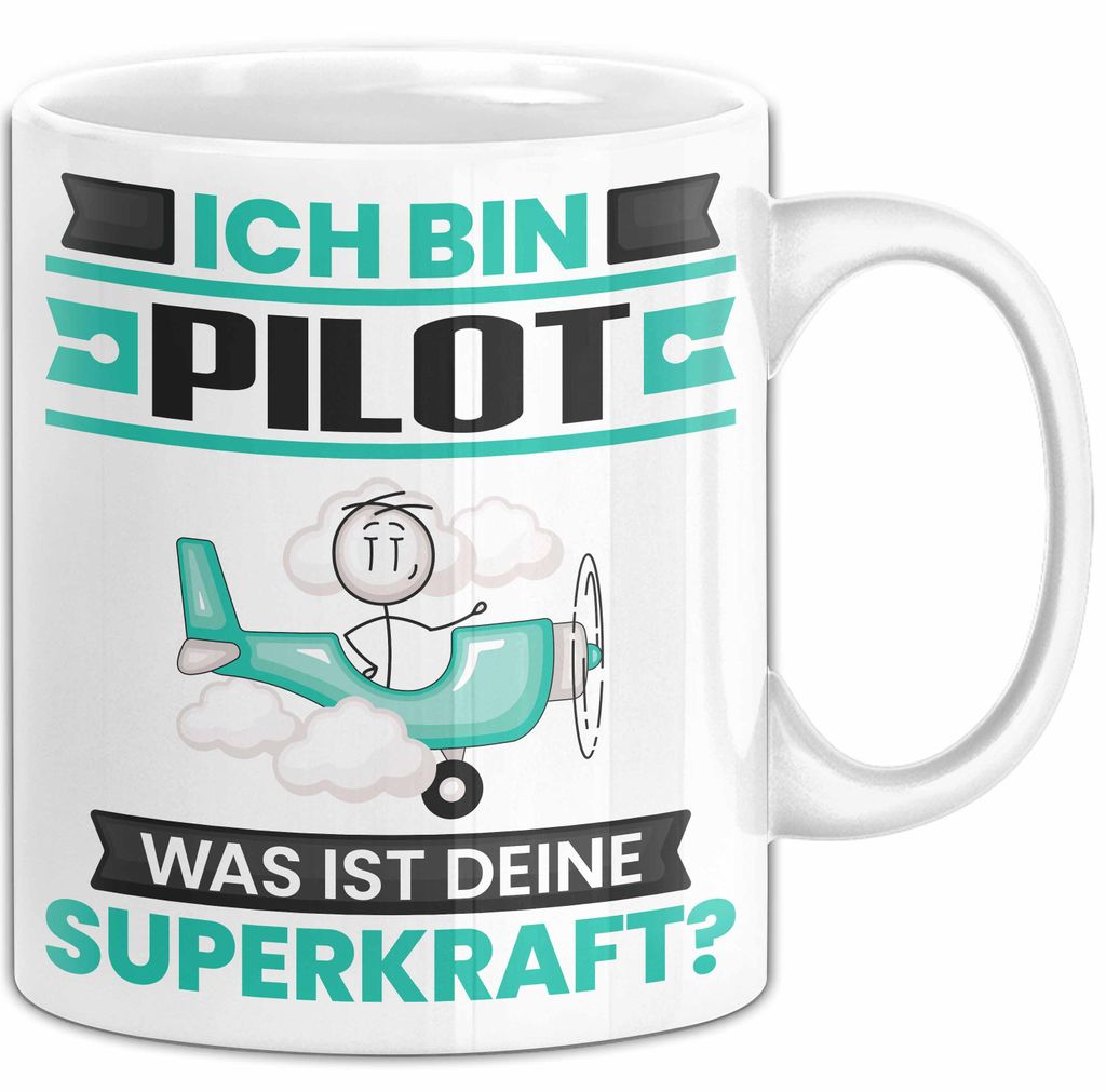 Pilot Tasse Geschenk für Pilot Geburtstag Lustiger Spruch Kaffee-Becher Was Ist Deine Superkraft (Weiß)