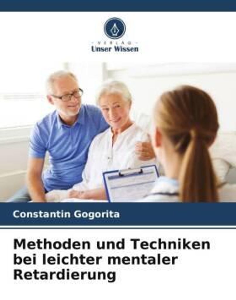 Methoden und Techniken bei leichter mentaler Retardierung