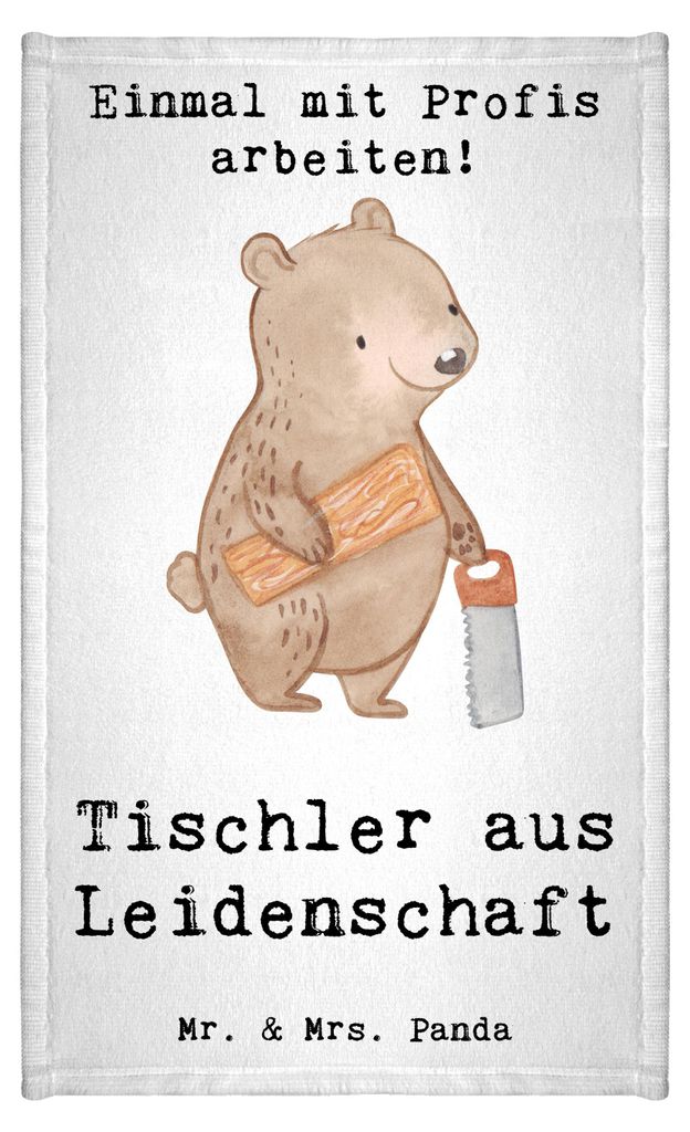 Mr. & Mrs. Panda Handtuch Tischler Leidenschaft - Weiß - Geschenk, Frotteehandtuch, Baumwollhandtuch, Frotteetuch, baumwolle, Klein