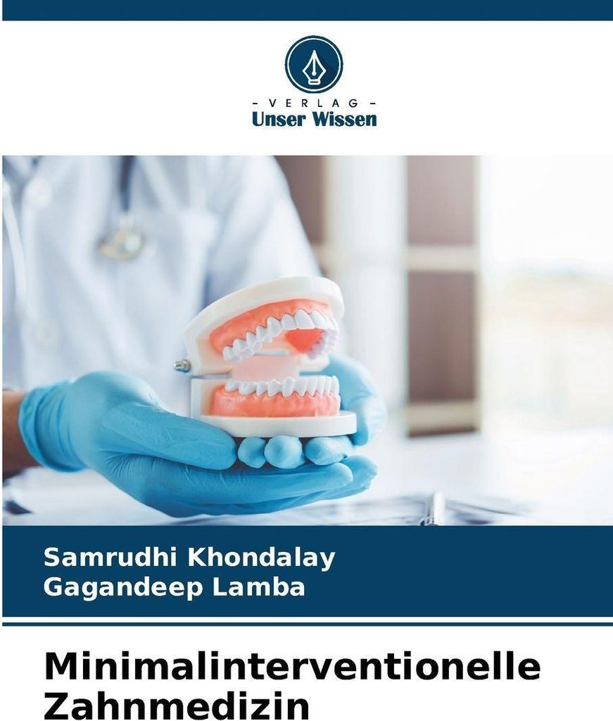 Minimalinterventionelle Zahnmedizin