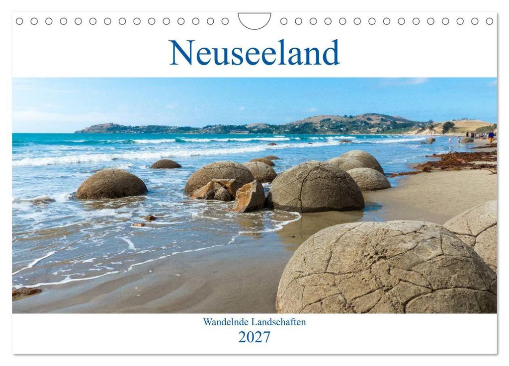 Neuseeland - Wandelnde Landschaften (Wandkalender 2027 DIN A4 quer), CALVENDO Monatskalender