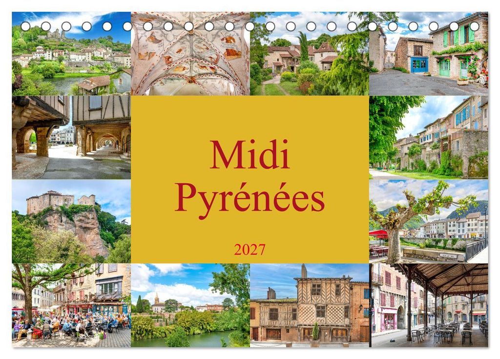 Midi-Pyrénées (Tischkalender 2027 DIN A5 quer), CALVENDO Monatskalender