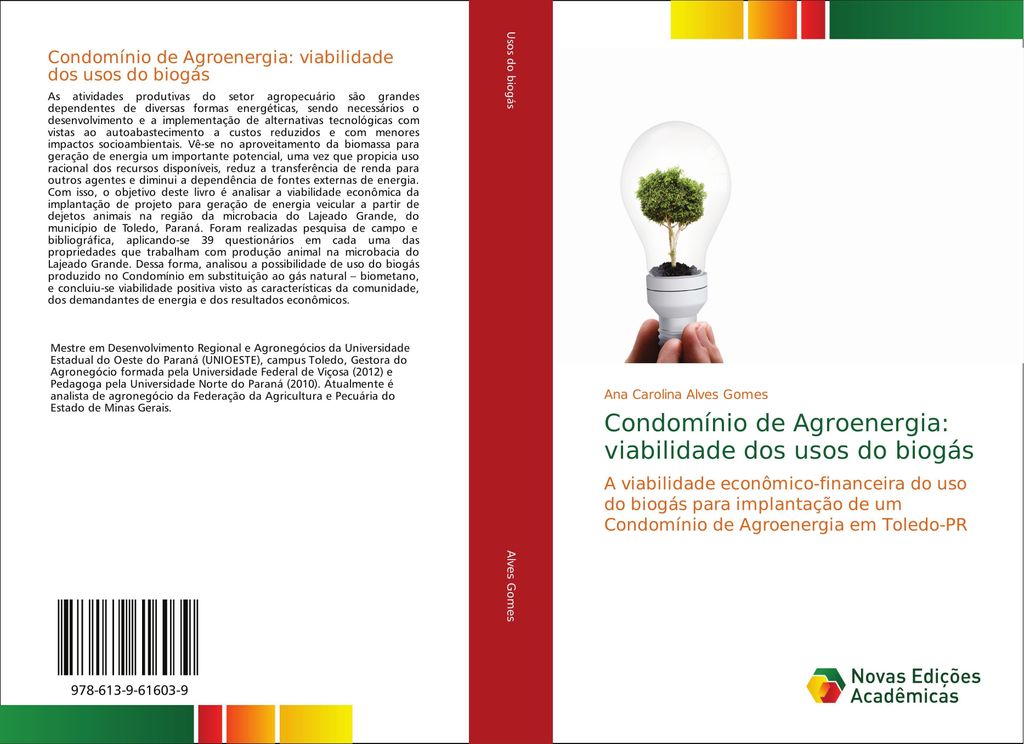 Condomínio de Agroenergia: viabilidade dos usos do biogás