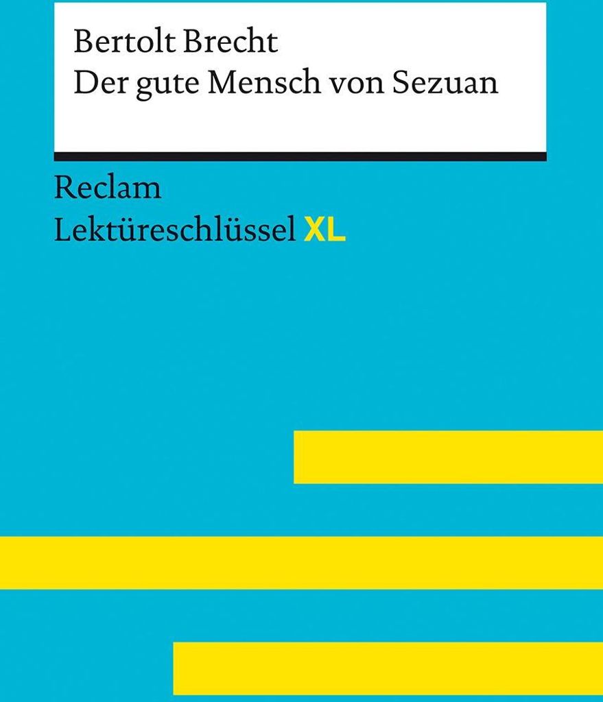 Der gute Mensch von Sezuan von Bertolt Brecht