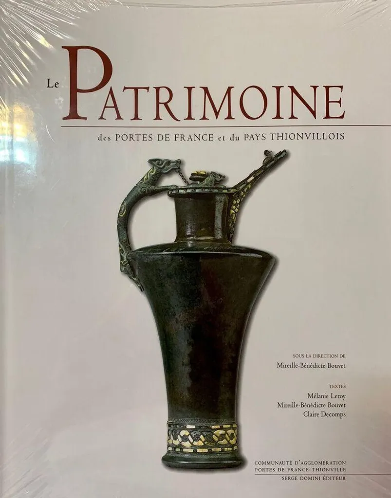Livre Patrimoine des Portes de France et du Pays Thionvillois - Broché