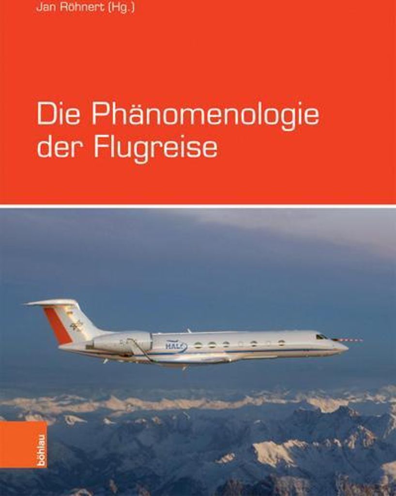Die Phänomenologie der Flugreise