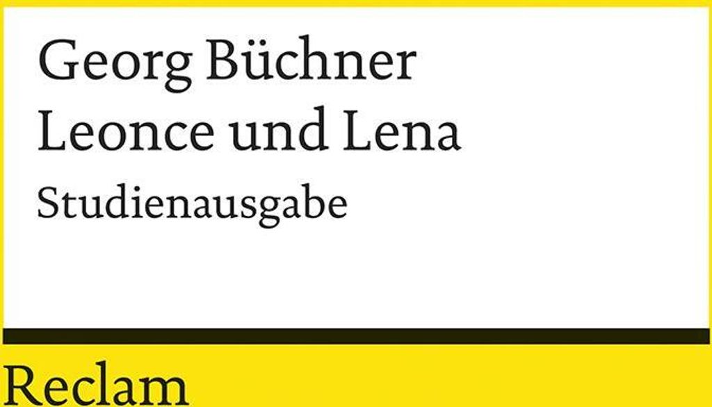 Leonce und Lena. Studienausgabe