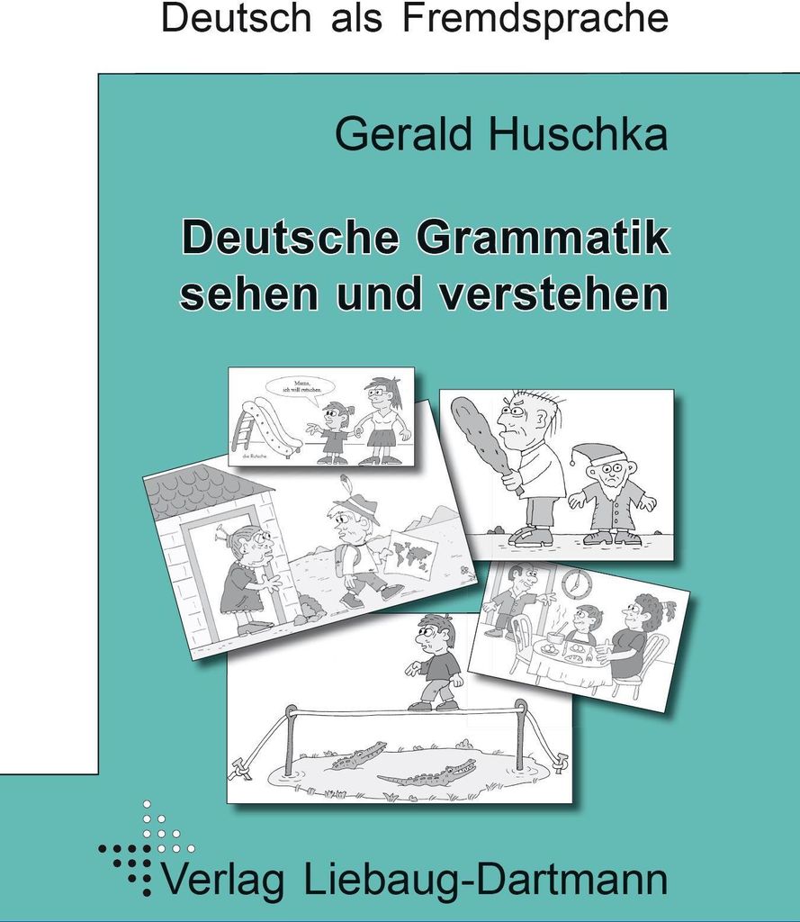 Deutsche Grammatik - sehen und verstehen
