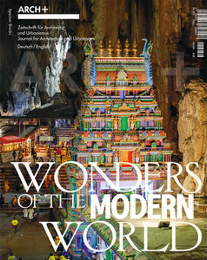 ARCH+ Wonders of the Modern World : Livre d'Architecture et Maquette 3D