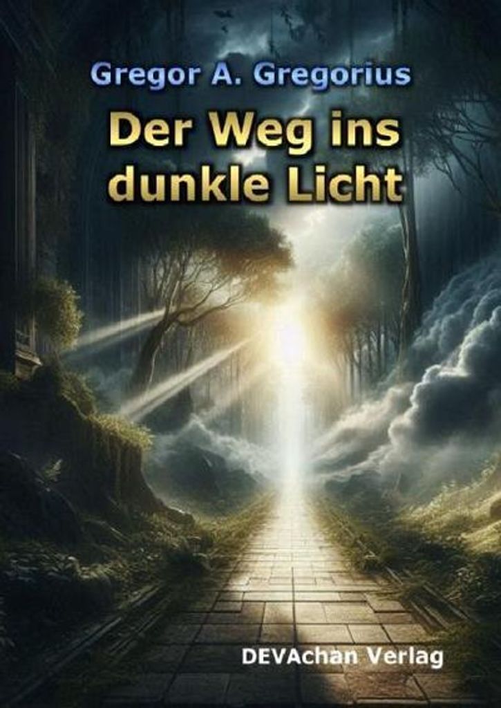 Der Weg ins dunkle Licht