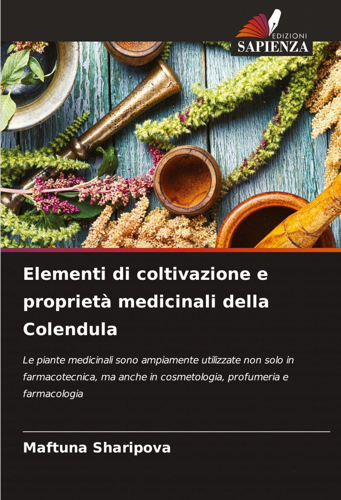 Elementi di coltivazione e proprietà medicinali della Colendula