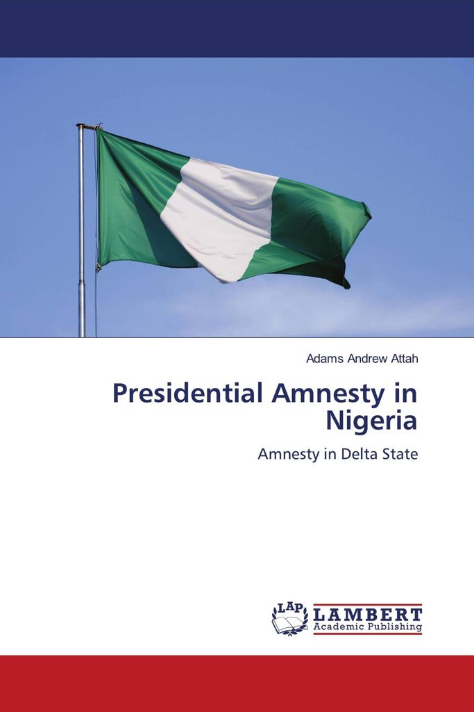 Presidential Amnesty in Nigeria