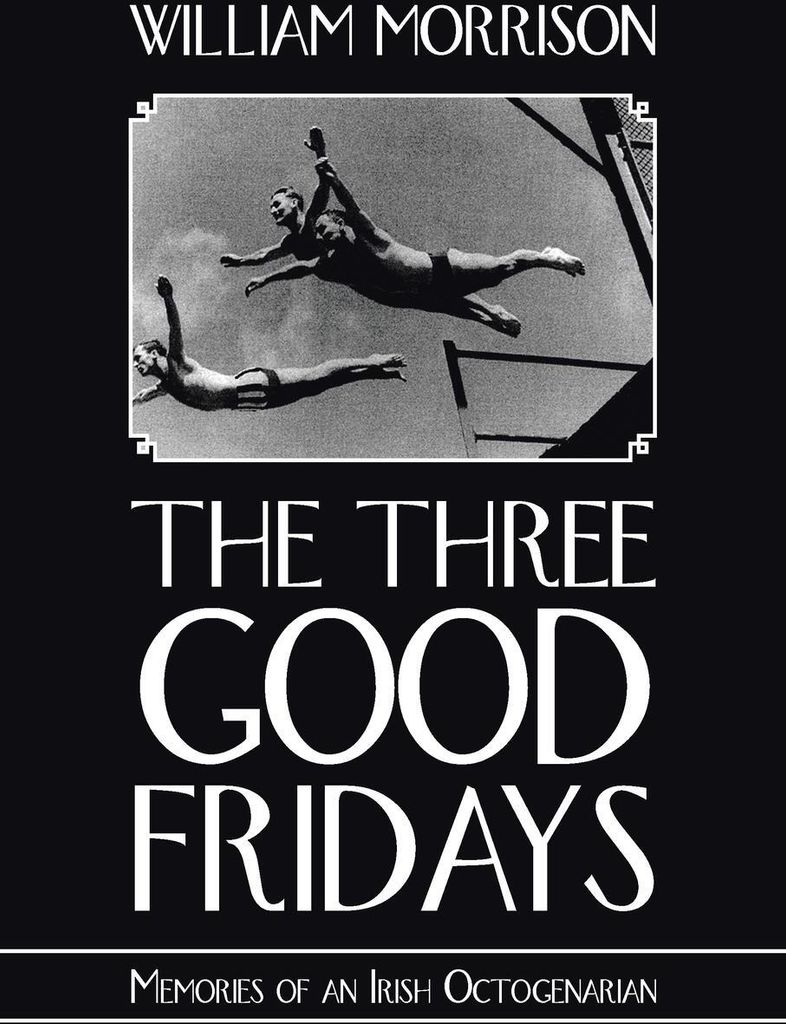 The Three Good Fridays