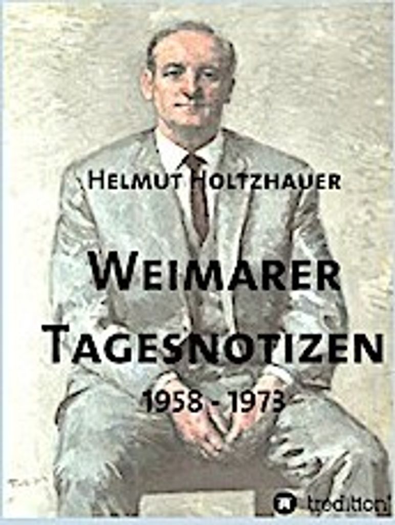Weimarer Tagesnotizen 1958 - 1973