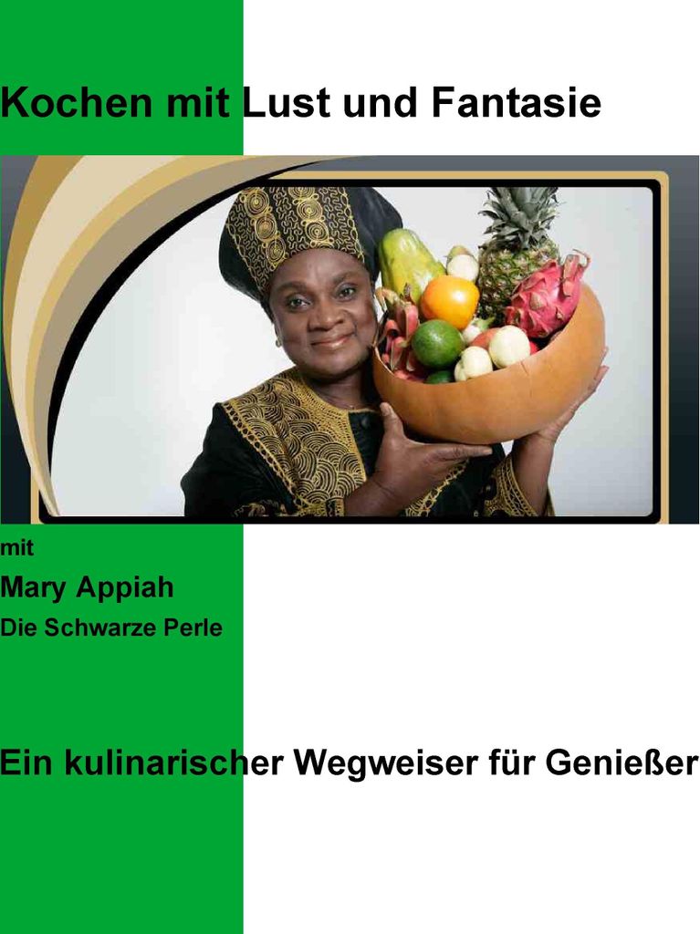 Kochen mit Lust und Fantasie