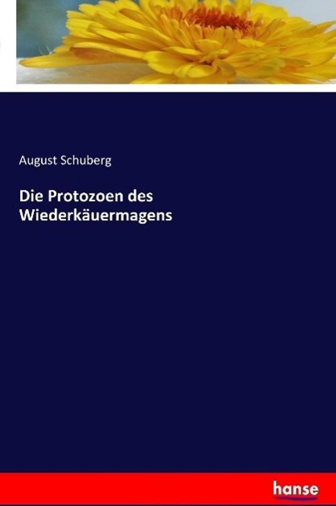Die Protozoen des Wiederkäuermagens