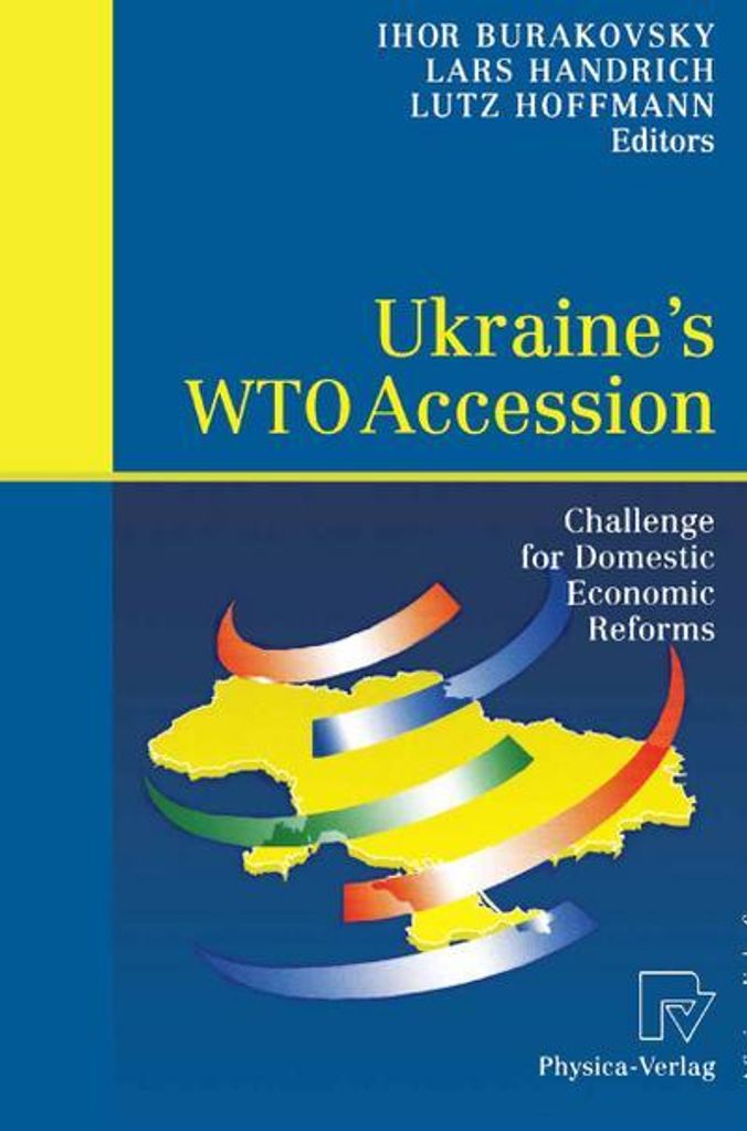 Der WTO-Beitritt der Ukraine