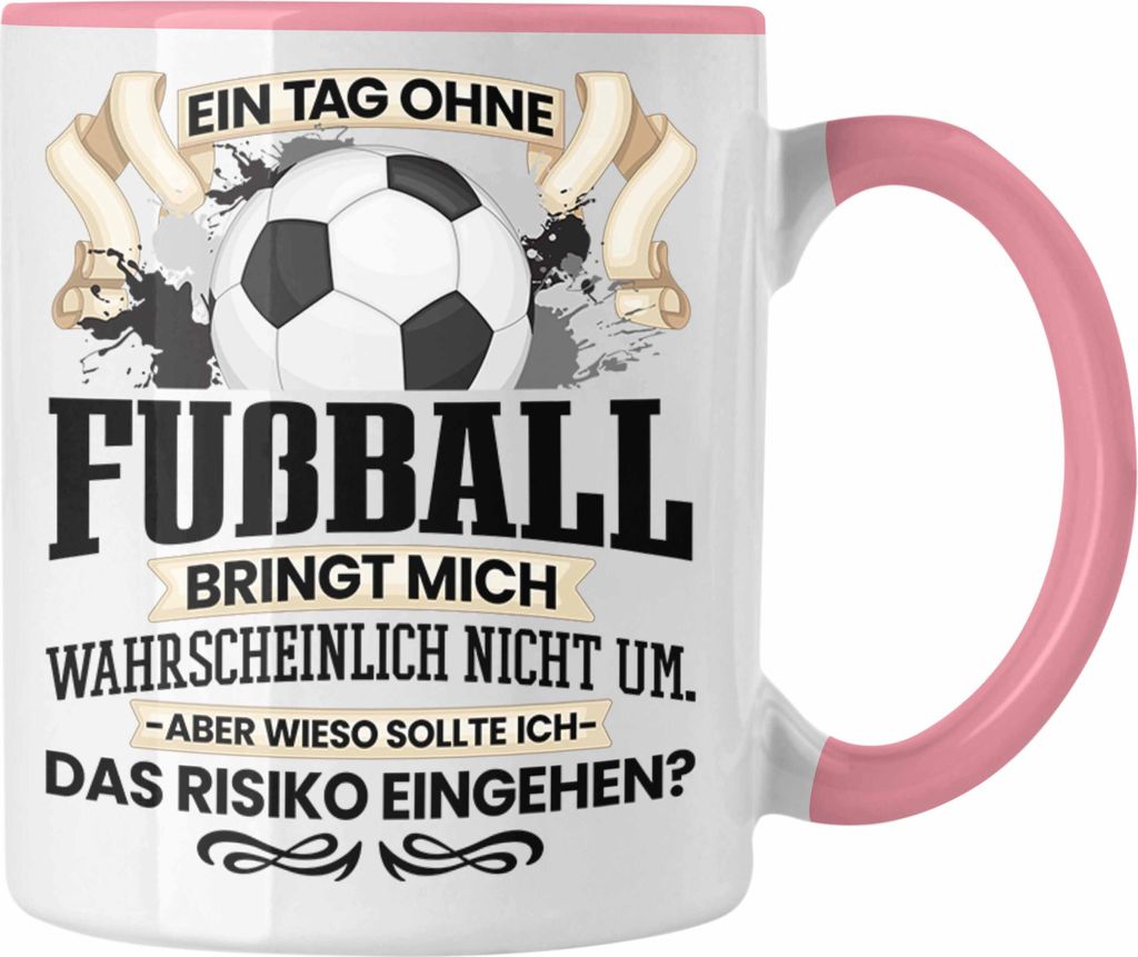 Trendation - Fußball Tasse Geschenk für Fussball-Spieler Trainer Coach Lustiger Spruch Geschenkidee Männer Fußballer (Rosa)