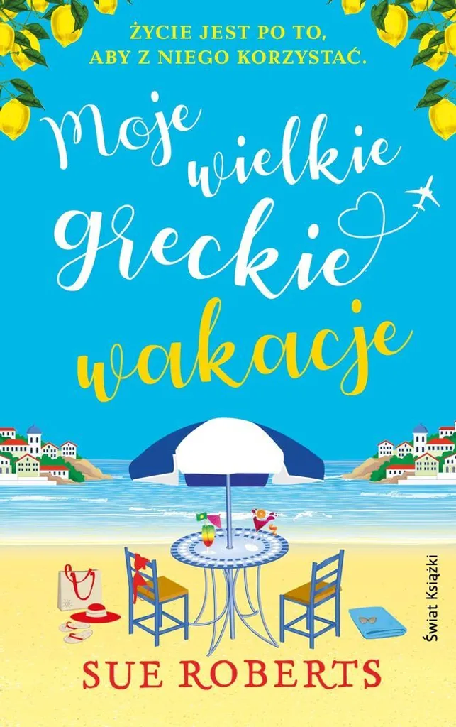 Livre Roman en Polonais Moje wielkie greckie wakacje par Sue Roberts