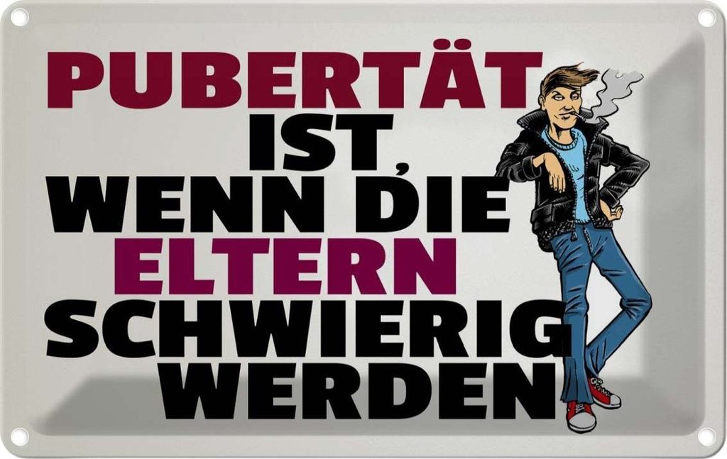 vianmo Blechschild 20x30 cm Pubertät Eltern werden schwierig Spruch Zitat