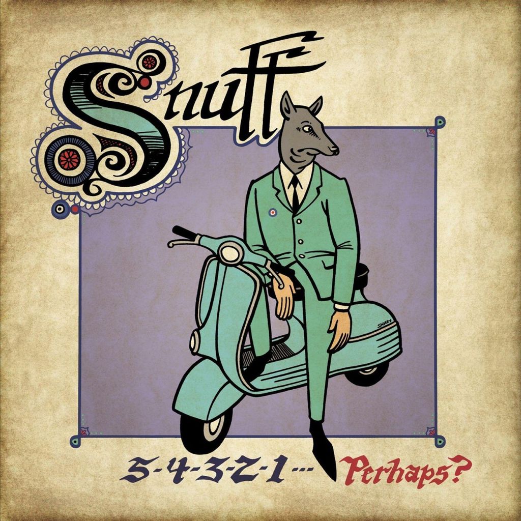Snuff-5-4-3-2-1...Perhaps?