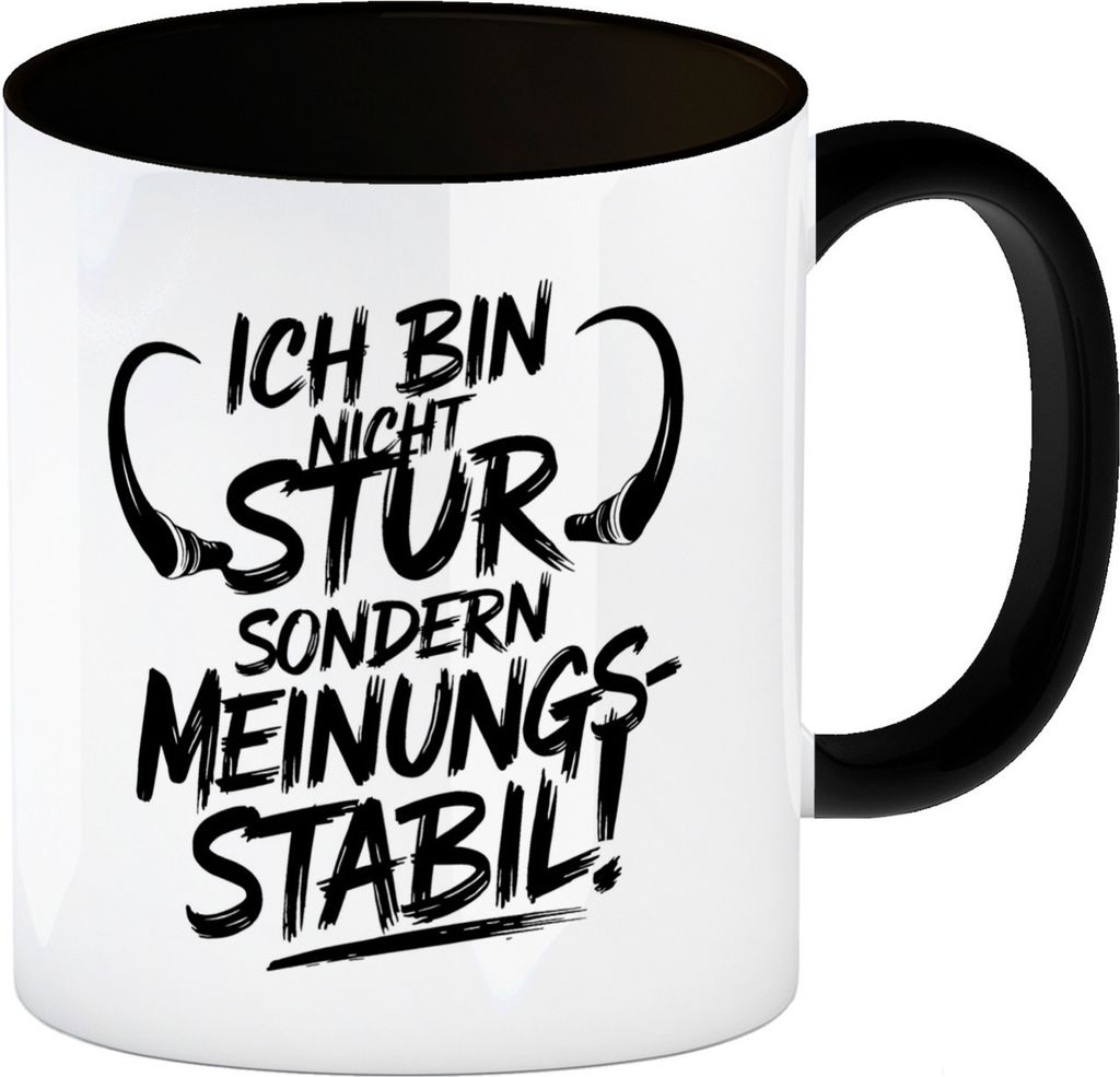 Ich bin nicht stur sondern meinungsstabil Kaffeebecher in schwarz
