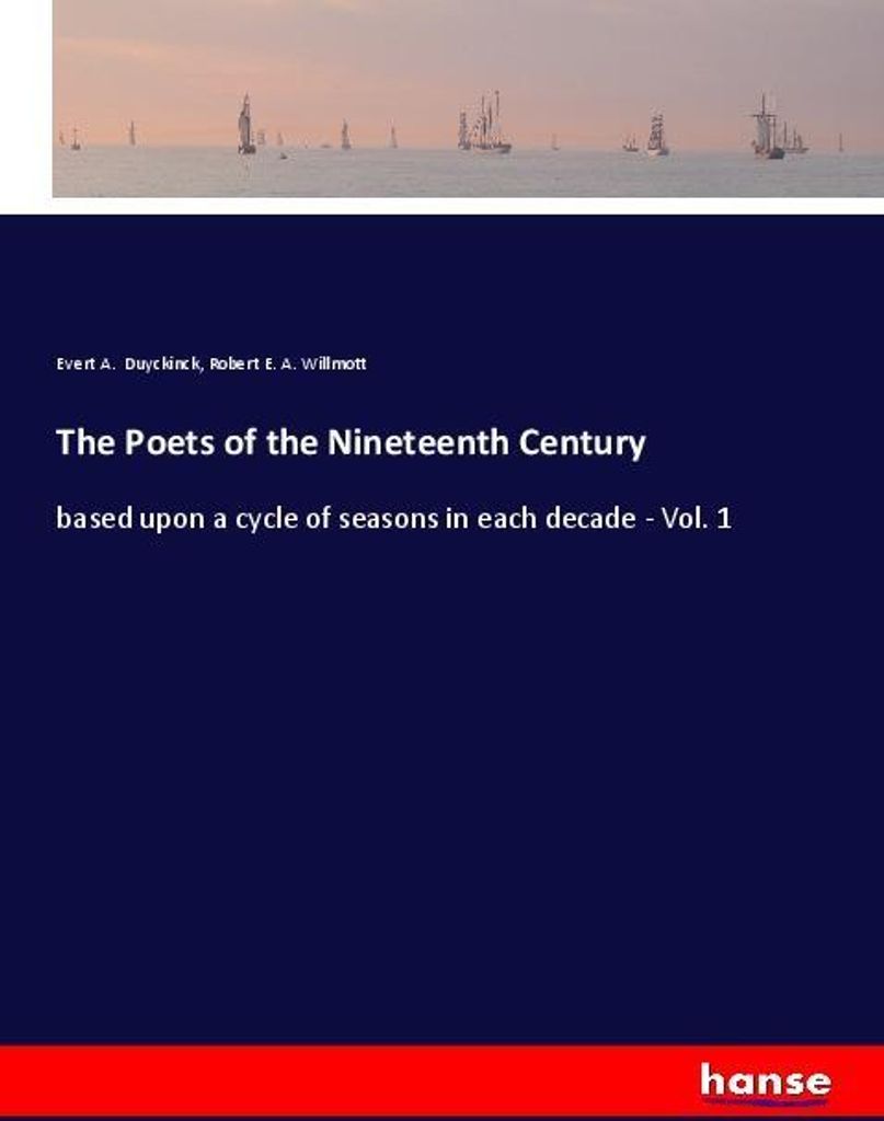 The Poets of the Nineteenth Century