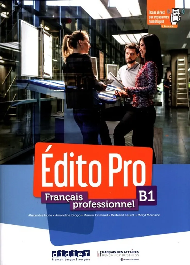 Réussir son français pro B1 avec Edito Pro Romain Racine Livre + DVD