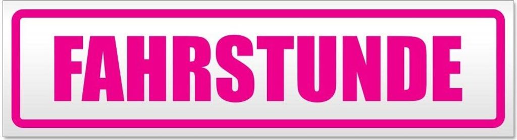 Kiwistar Fahrstunde Magnetschild Schild magnetisch - 30cm Pink - Magnetfolie für Auto PKW Kfz