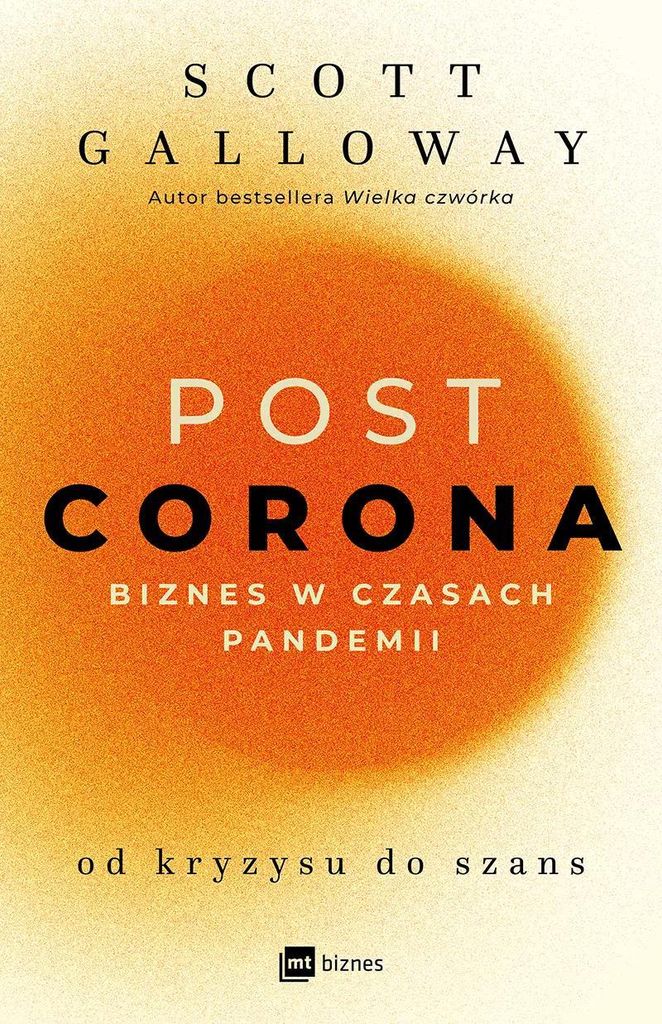 Post Corona. Biznes w czasach pandemii