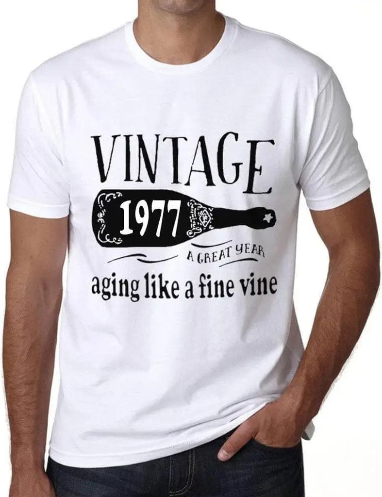 Herren Grafik T-Shirt Reifung wie ein guter Wein 1977 – Aging Like A Fine Wine 1977 – Geschenk 47. Geburtstag Jahrestag 47 Jahre Jubiläum 47 J...
