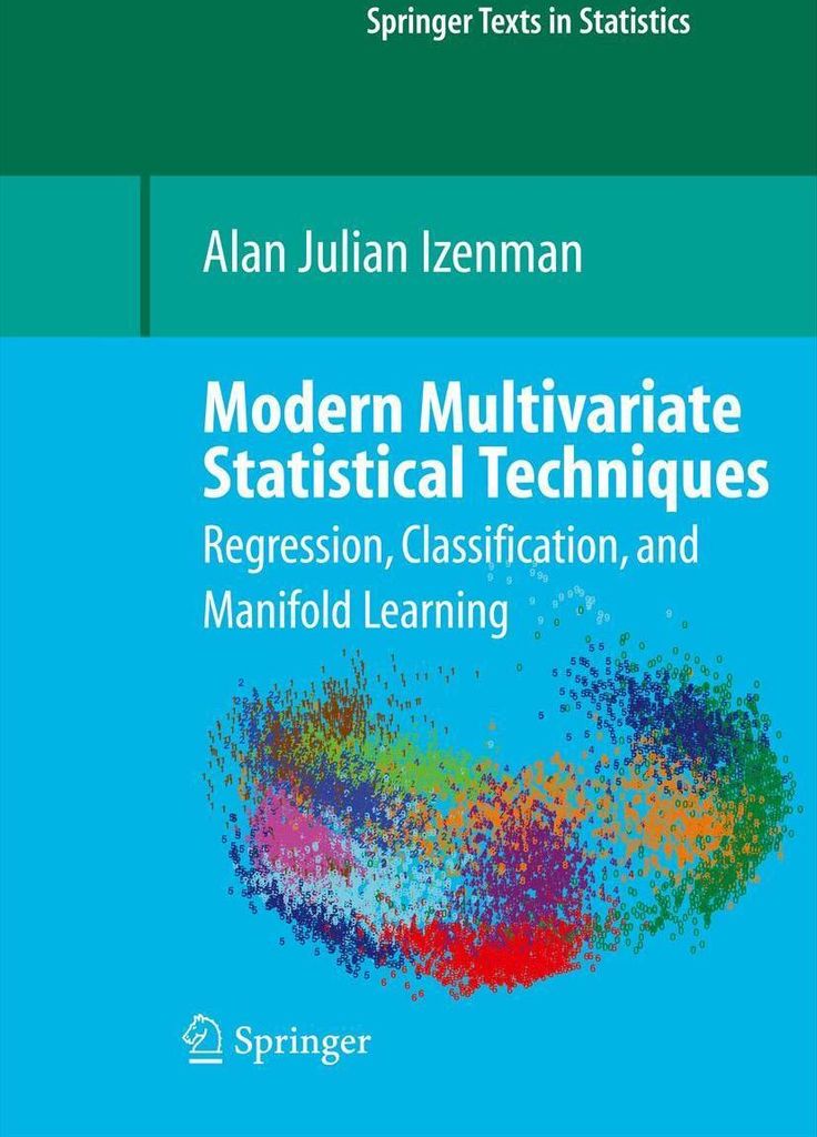 Modern Multivariate Statistical Techniques