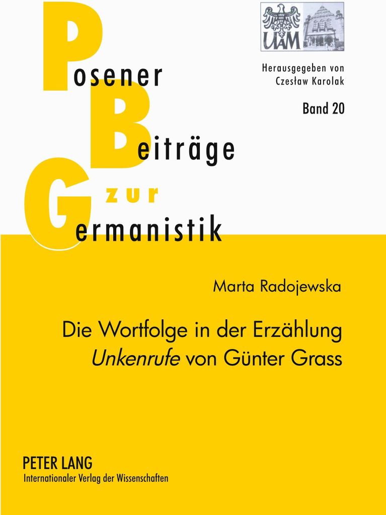 Die Wortfolge in der Erzählung 'Unkenrufe' von Günter Grass
