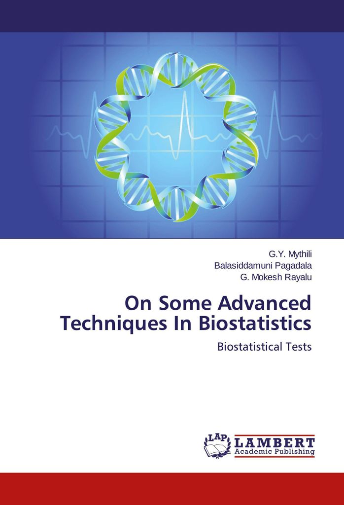 On Some Advanced Techniques In Biostatistics
