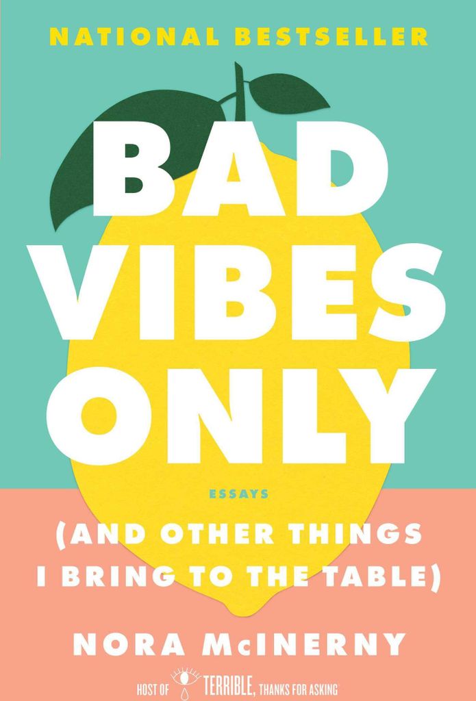 Bad Vibes Only: (And Other Things I Bring to the Table)