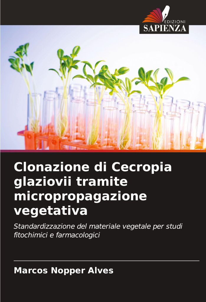 Clonazione di Cecropia glaziovii tramite micropropagazione vegetativa