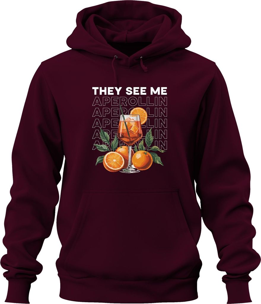 They see me Aperollin Aperol Spritz Sommer Party Saufen Mallorca Uni Hoodie Kapuzenpullover, Burgundy, XXL