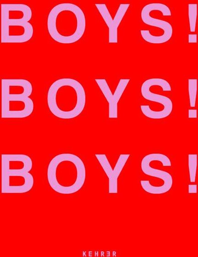 Boys! Boys! Boys!