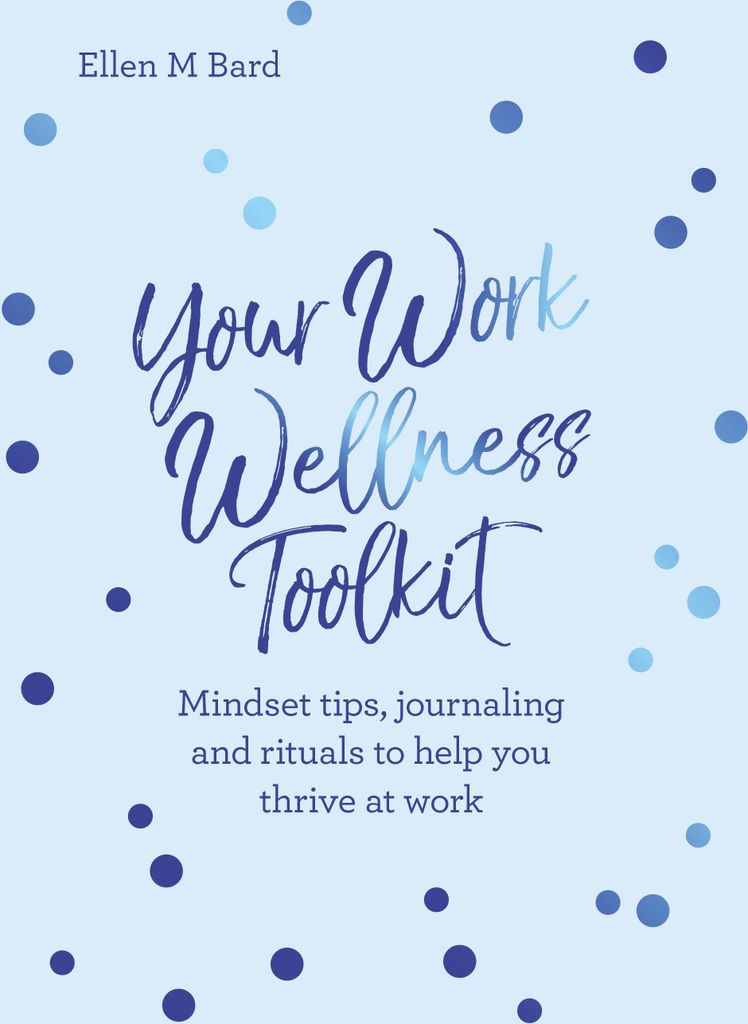 Your Work Wellness Toolkit