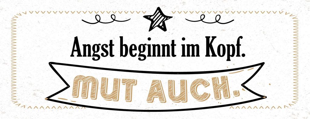 vianmo Blechschild 10x27 cm Angst beginnt im Kopf. Mut auch