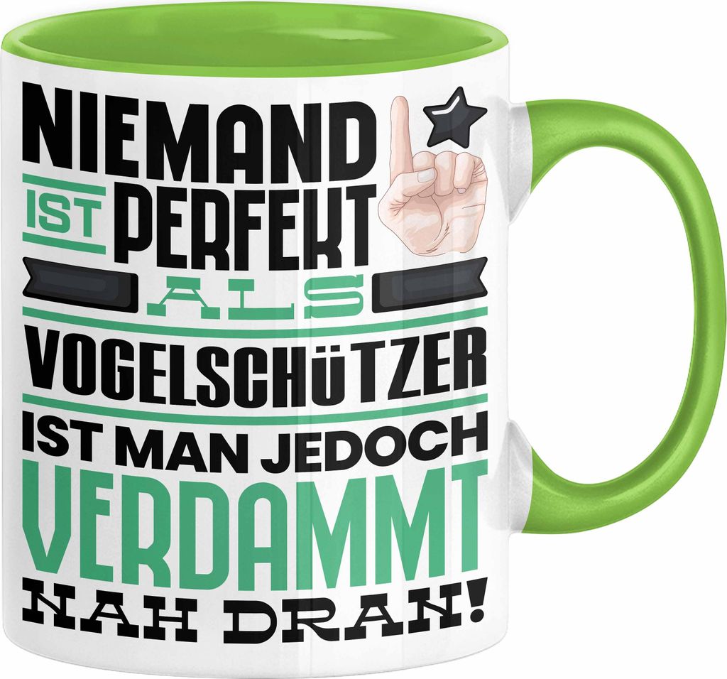 Vogelschützer Geschenk Tasse Lustige Geschenkidee für Vogelschützer Geburtstag Kaffee-Becher Niemand Ist Perfekt Aber Als Vogelschützer Ist Man...