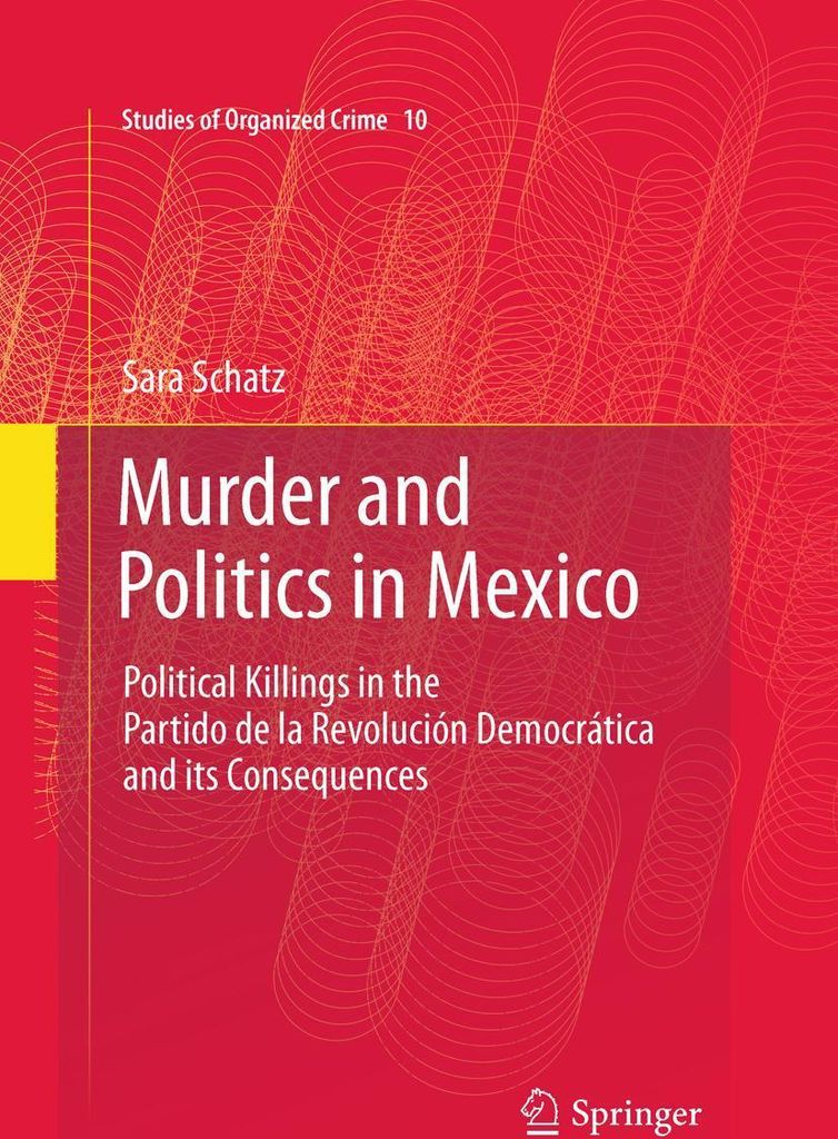 Murder and Politics in Mexico